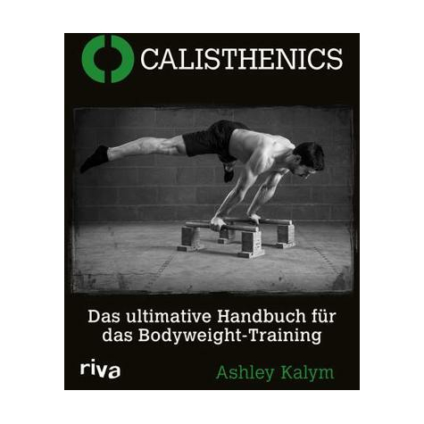 Riva Calisthenics Af Ashley Kalym, Softcover, 336 Sider